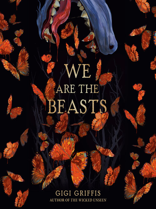 Title details for We Are the Beasts by Gigi Griffis - Available